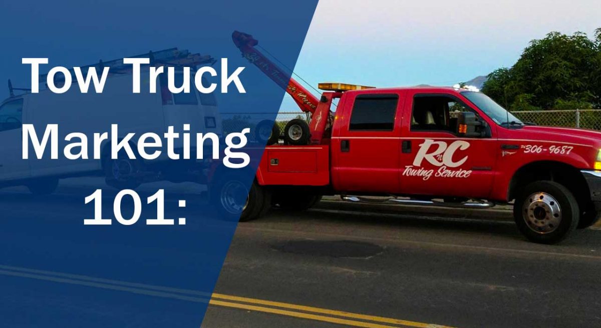 Tow Truck Marketing, More Cash Calls Tow Company Marketing